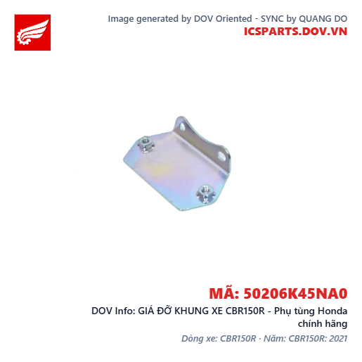 GIÁ ĐỠ KHUNG XE CBR150R - Phụ tùng Honda chính hãng