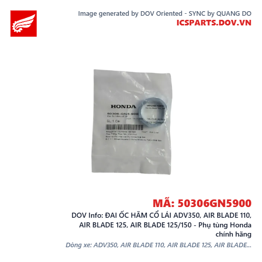 ĐAI ỐC HÃM CỔ LÁI ADV350, AIR BLADE 110, AIR BLADE 125, AIR BLADE 125/150 - Phụ tùng Honda chính hãng