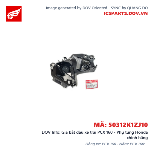 Giá bắt đầu xe trái PCX 160 - Phụ tùng Honda chính hãng