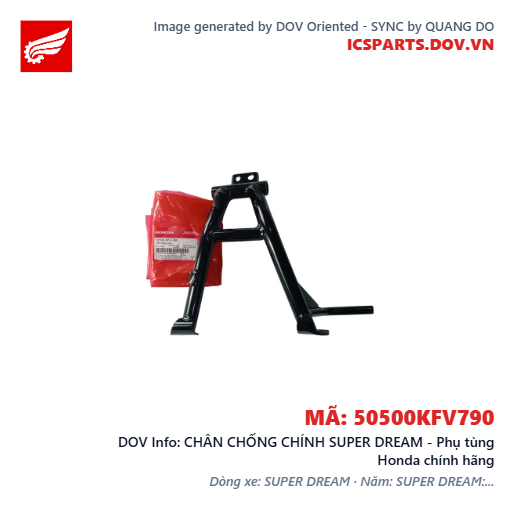 CHÂN CHỐNG CHÍNH SUPER DREAM - Phụ tùng Honda chính hãng