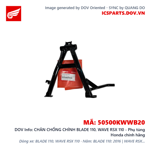 CHÂN CHỐNG CHÍNH BLADE 110, WAVE RSX 110 - Phụ tùng Honda chính hãng