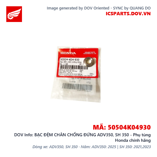 BẠC ĐỆM CHÂN CHỐNG ĐỨNG ADV350, SH 350 - Phụ tùng Honda chính hãng