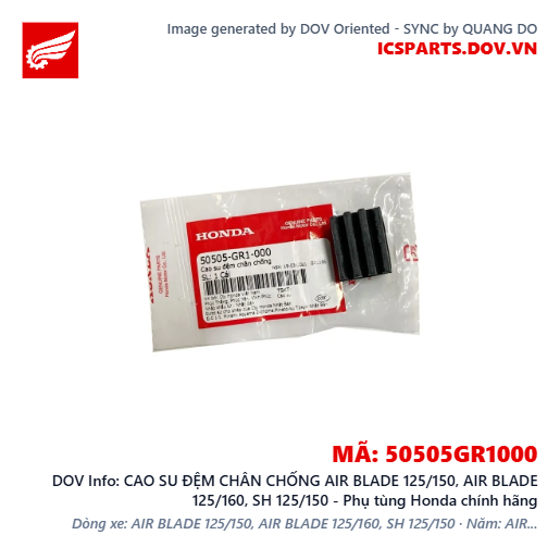 CAO SU ĐỆM CHÂN CHỐNG AIR BLADE 125/150, AIR BLADE 125/160, SH 125/150 - Phụ tùng Honda chính hãng
