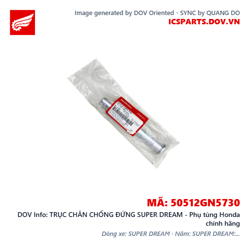 TRỤC CHÂN CHỐNG ĐỨNG SUPER DREAM - Phụ tùng Honda chính hãng
