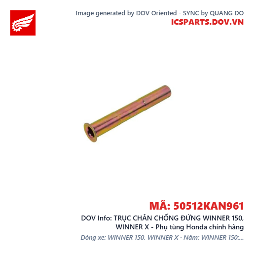TRỤC CHÂN CHỐNG ĐỨNG WINNER 150, WINNER X - Phụ tùng Honda chính hãng