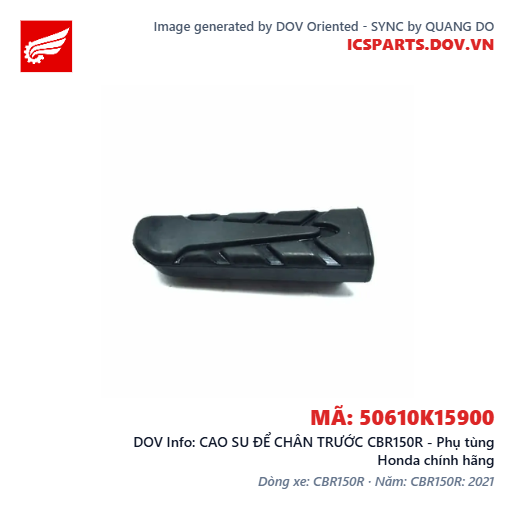 CAO SU ĐỂ CHÂN TRƯỚC CBR150R - Phụ tùng Honda chính hãng
