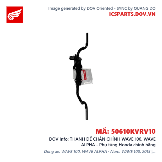 THANH ĐỂ CHÂN CHÍNH WAVE 100, WAVE ALPHA - Phụ tùng Honda chính hãng