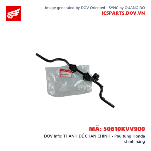 THANH ĐỂ CHÂN CHÍNH - Phụ tùng Honda chính hãng
