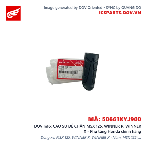 CAO SU ĐỂ CHÂN MSX 125, WINNER R, WINNER X - Phụ tùng Honda chính hãng