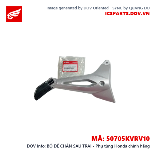 BỘ ĐỂ CHÂN SAU TRÁI - Phụ tùng Honda chính hãng