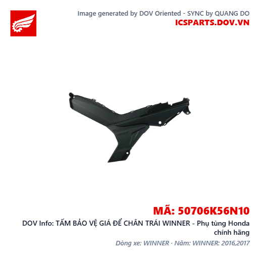 TẤM BẢO VỆ GIÁ ĐỂ CHÂN TRÁI WINNER - Phụ tùng Honda chính hãng