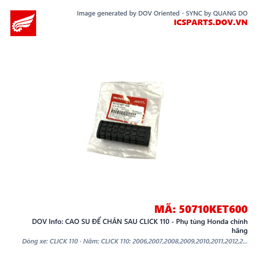 CAO SU ĐỂ CHÂN SAU CLICK 110 - Phụ tùng Honda chính hãng