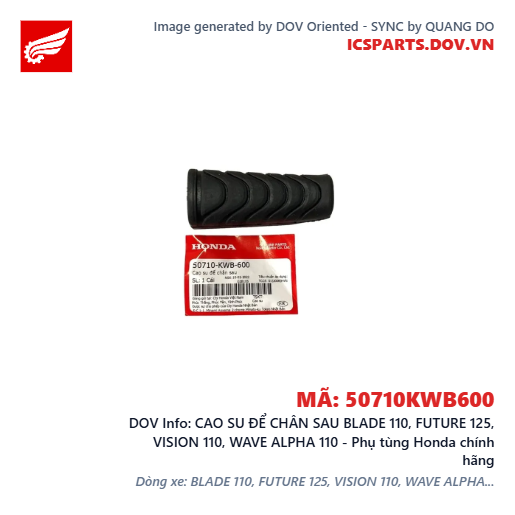 CAO SU ĐỂ CHÂN SAU BLADE 110, FUTURE 125, VISION 110, WAVE ALPHA 110 - Phụ tùng Honda chính hãng
