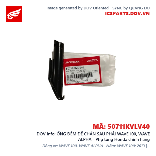 ỐNG ĐỆM ĐỂ CHÂN SAU PHẢI WAVE 100, WAVE ALPHA - Phụ tùng Honda chính hãng