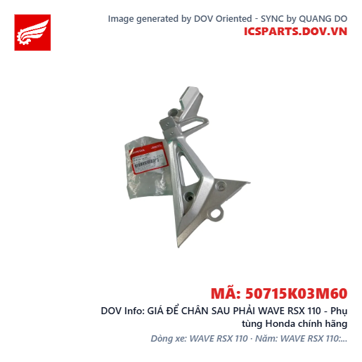 GIÁ ĐỂ CHÂN SAU PHẢI WAVE RSX 110 - Phụ tùng Honda chính hãng