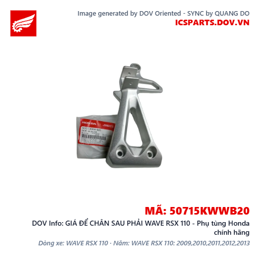 GIÁ ĐỂ CHÂN SAU PHẢI WAVE RSX 110 - Phụ tùng Honda chính hãng