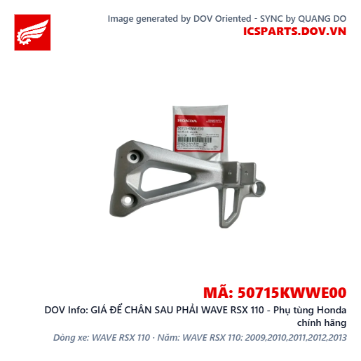 GIÁ ĐỂ CHÂN SAU PHẢI WAVE RSX 110 - Phụ tùng Honda chính hãng