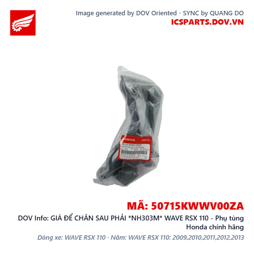 GIÁ ĐỂ CHÂN SAU PHẢI *NH303M* WAVE RSX 110 - Phụ tùng Honda chính hãng