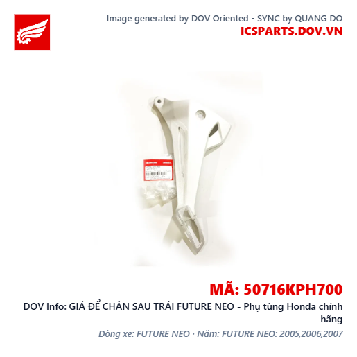 GIÁ ĐỂ CHÂN SAU TRÁI FUTURE NEO - Phụ tùng Honda chính hãng