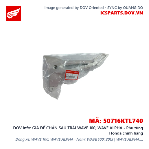 GIÁ ĐỂ CHÂN SAU TRÁI WAVE 100, WAVE ALPHA - Phụ tùng Honda chính hãng