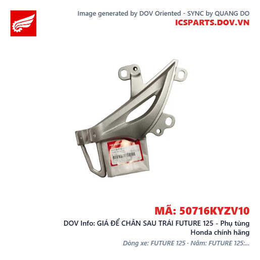GIÁ ĐỂ CHÂN SAU TRÁI FUTURE 125 - Phụ tùng Honda chính hãng