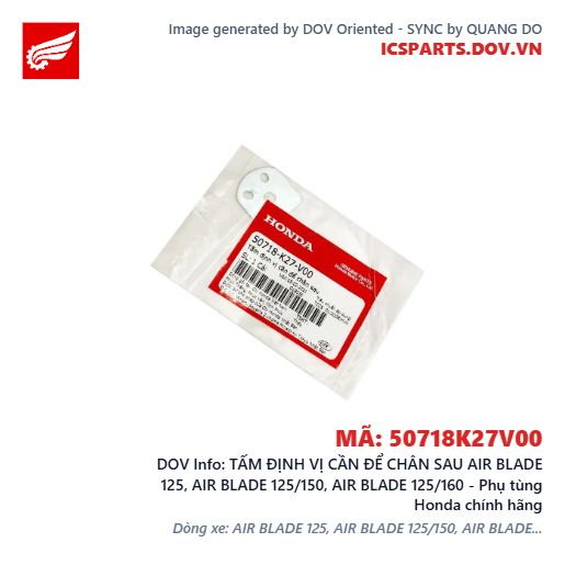 TẤM ĐỊNH VỊ CẦN ĐỂ CHÂN SAU AIR BLADE 125, AIR BLADE 125/150, AIR BLADE 125/160 - Phụ tùng Honda chính hãng