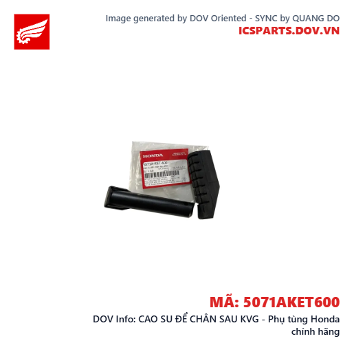 CAO SU ĐỂ CHÂN SAU KVG - Phụ tùng Honda chính hãng