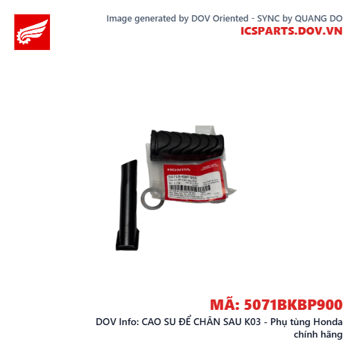 CAO SU ĐỂ CHÂN SAU K03 - Phụ tùng Honda chính hãng