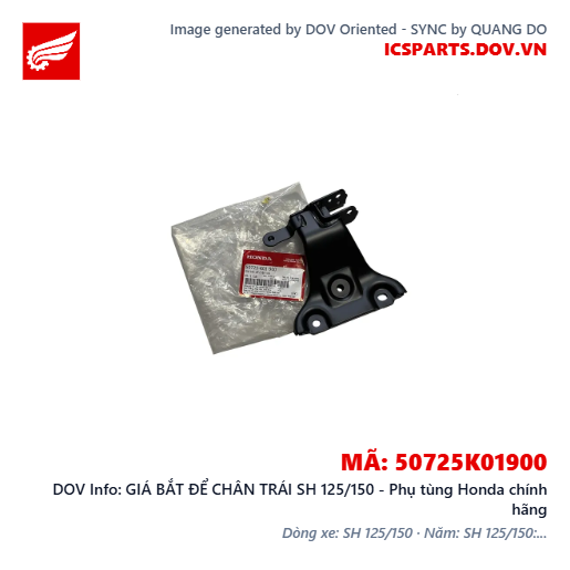 GIÁ BẮT ĐỂ CHÂN TRÁI SH 125/150 - Phụ tùng Honda chính hãng