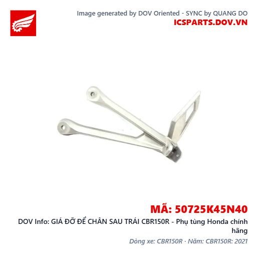 GIÁ ĐỠ ĐỂ CHÂN SAU TRÁI CBR150R - Phụ tùng Honda chính hãng
