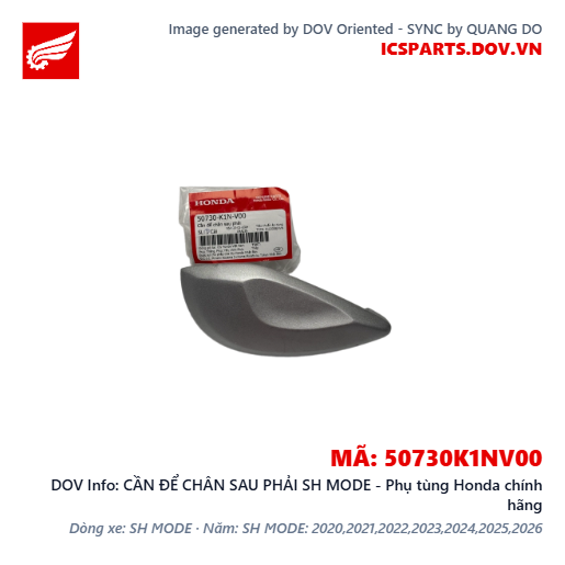 CẦN ĐỂ CHÂN SAU PHẢI SH MODE - Phụ tùng Honda chính hãng