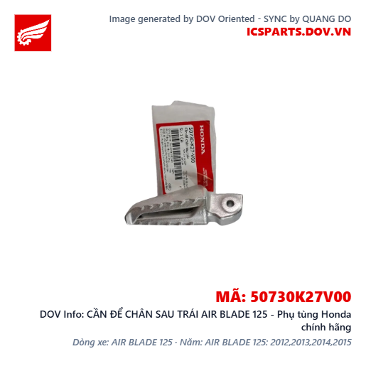 CẦN ĐỂ CHÂN SAU TRÁI AIR BLADE 125 - Phụ tùng Honda chính hãng