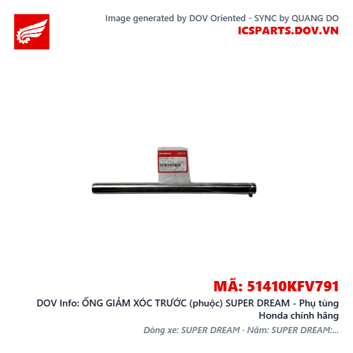ỐNG GIẢM XÓC TRƯỚC (phuộc) SUPER DREAM - Phụ tùng Honda chính hãng