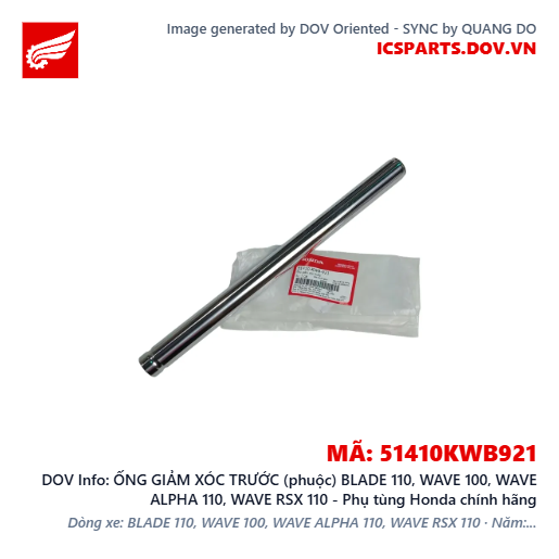 ỐNG GIẢM XÓC TRƯỚC (phuộc) BLADE 110, WAVE 100, WAVE ALPHA 110, WAVE RSX 110 - Phụ tùng Honda chính hãng
