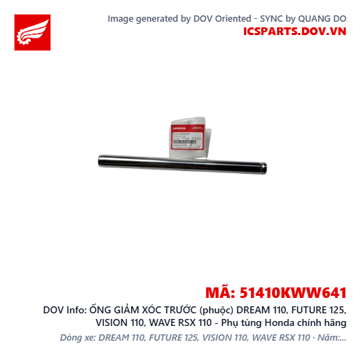 ỐNG GIẢM XÓC TRƯỚC (phuộc) DREAM 110, FUTURE 125, VISION 110, WAVE RSX 110 - Phụ tùng Honda chính hãng