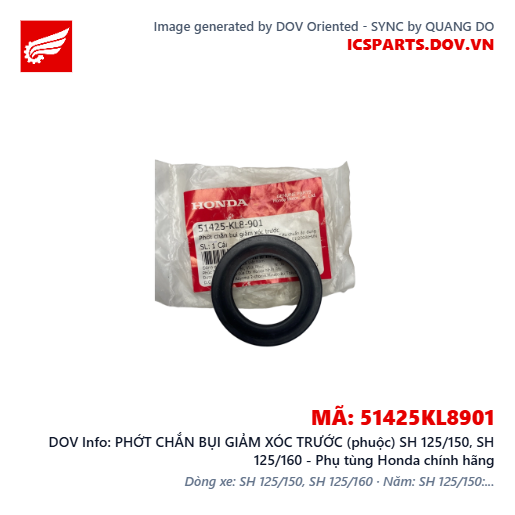 PHỚT CHẮN BỤI GIẢM XÓC TRƯỚC (phuộc) SH 125/150, SH 125/160 - Phụ tùng Honda chính hãng