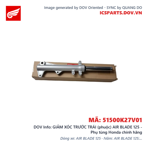 GIẢM XÓC TRƯỚC TRÁI (phuộc) AIR BLADE 125 - Phụ tùng Honda chính hãng