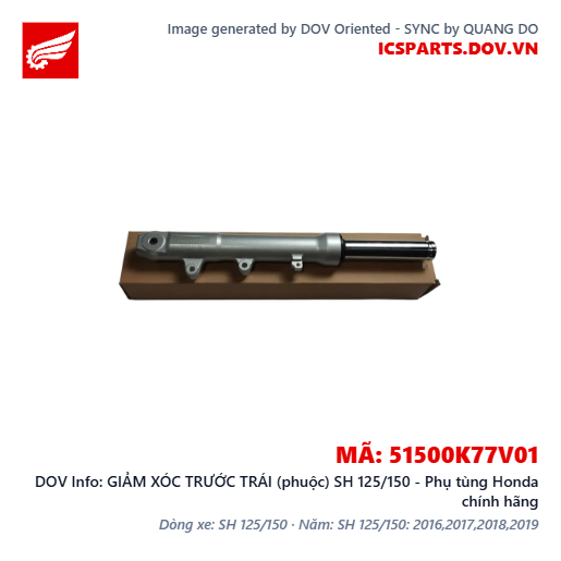 GIẢM XÓC TRƯỚC TRÁI (phuộc) SH 125/150 - Phụ tùng Honda chính hãng