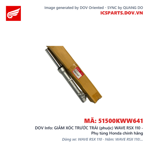 GIẢM XÓC TRƯỚC TRÁI (phuộc) WAVE RSX 110 - Phụ tùng Honda chính hãng
