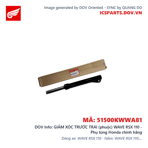 GIẢM XÓC TRƯỚC TRÁI (phuộc) WAVE RSX 110 - Phụ tùng Honda chính hãng