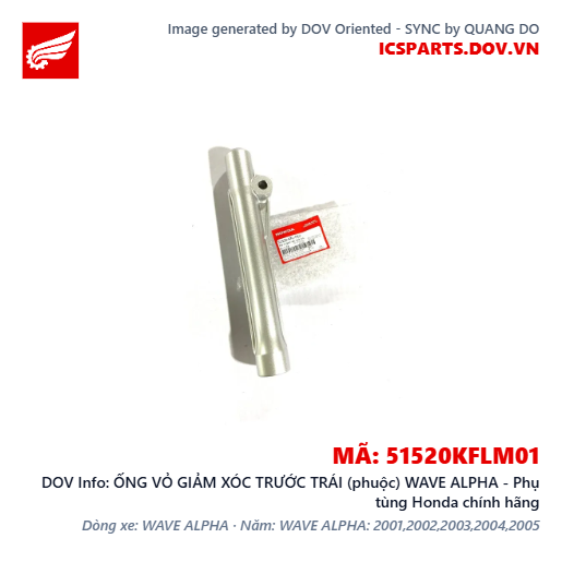 ỐNG VỎ GIẢM XÓC TRƯỚC TRÁI (phuộc) WAVE ALPHA - Phụ tùng Honda chính hãng