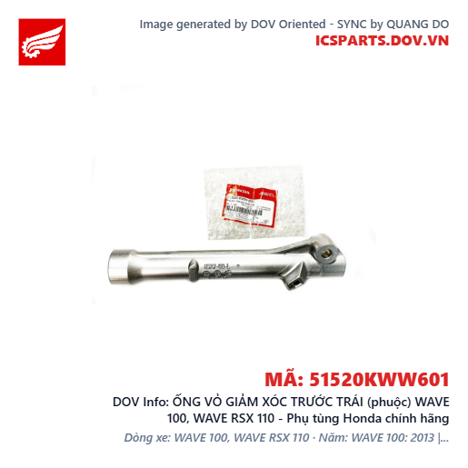ỐNG VỎ GIẢM XÓC TRƯỚC TRÁI (phuộc) WAVE 100, WAVE RSX 110 - Phụ tùng Honda chính hãng