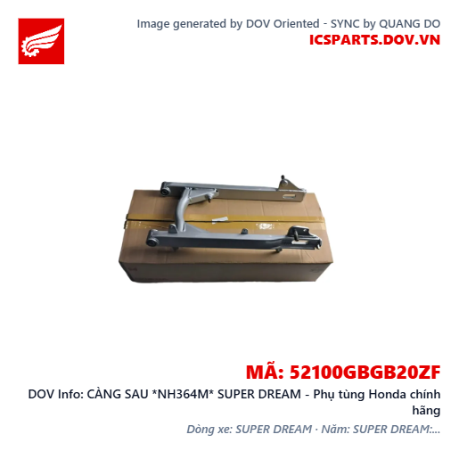 CÀNG SAU *NH364M* SUPER DREAM - Phụ tùng Honda chính hãng