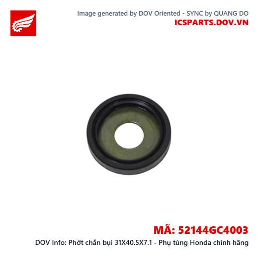 Phớt chắn bụi 31X40.5X7.1 - Phụ tùng Honda chính hãng
