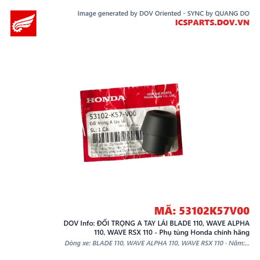 ĐỐI TRỌNG A TAY LÁI BLADE 110, WAVE ALPHA 110, WAVE RSX 110 - Phụ tùng Honda chính hãng