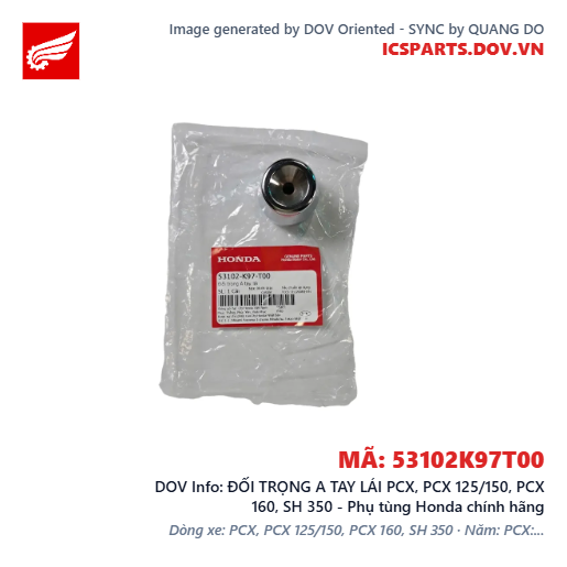 ĐỐI TRỌNG A TAY LÁI PCX, PCX 125/150, PCX 160, SH 350 - Phụ tùng Honda chính hãng