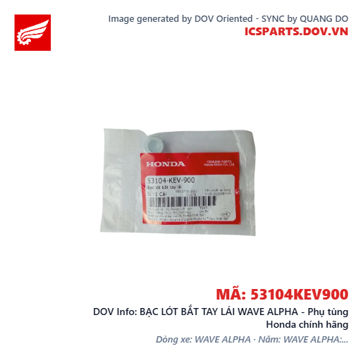 BẠC LÓT BẮT TAY LÁI WAVE ALPHA - Phụ tùng Honda chính hãng