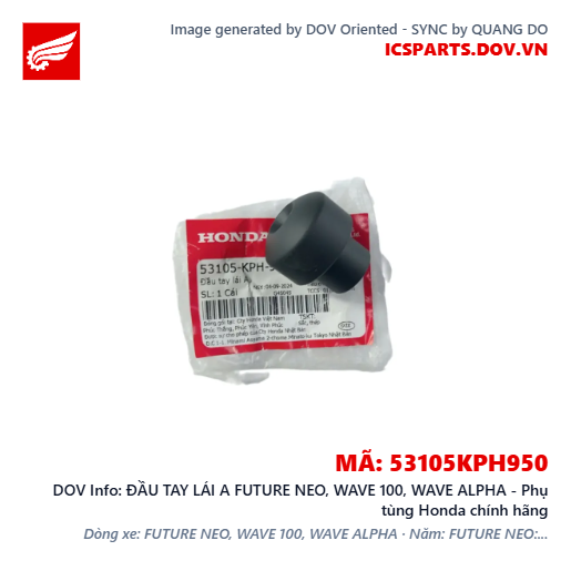 ĐẦU TAY LÁI A FUTURE NEO, WAVE 100, WAVE ALPHA - Phụ tùng Honda chính hãng