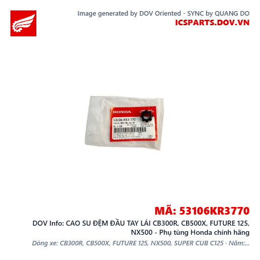CAO SU ĐỆM ĐẦU TAY LÁI CB300R, CB500X, FUTURE 125, NX500 - Phụ tùng Honda chính hãng
