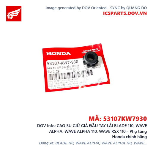 CAO SU GIỮ GIÁ ĐẦU TAY LÁI BLADE 110, WAVE ALPHA, WAVE ALPHA 110, WAVE RSX 110 - Phụ tùng Honda chính hãng